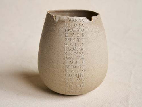 MARIE MARTIN 'HAVE YOU EVER SEEN THE RAIN' VASE Ø4" x H5.2"